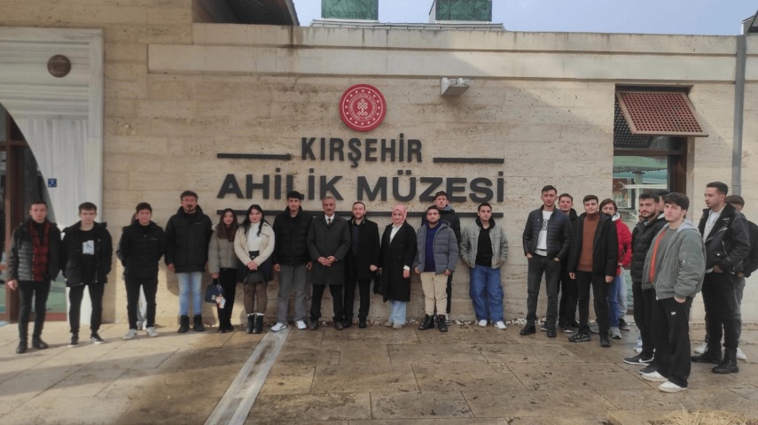Ahilik Müzesi ve Kırşehir Müzesi Gezileri